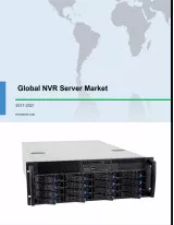 Global NVR Server Market 2017-2021
